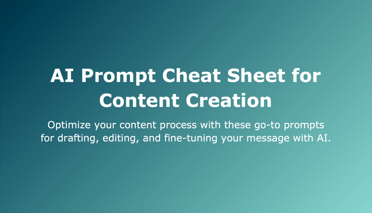 GUIDE: AI Prompt Cheat Sheet